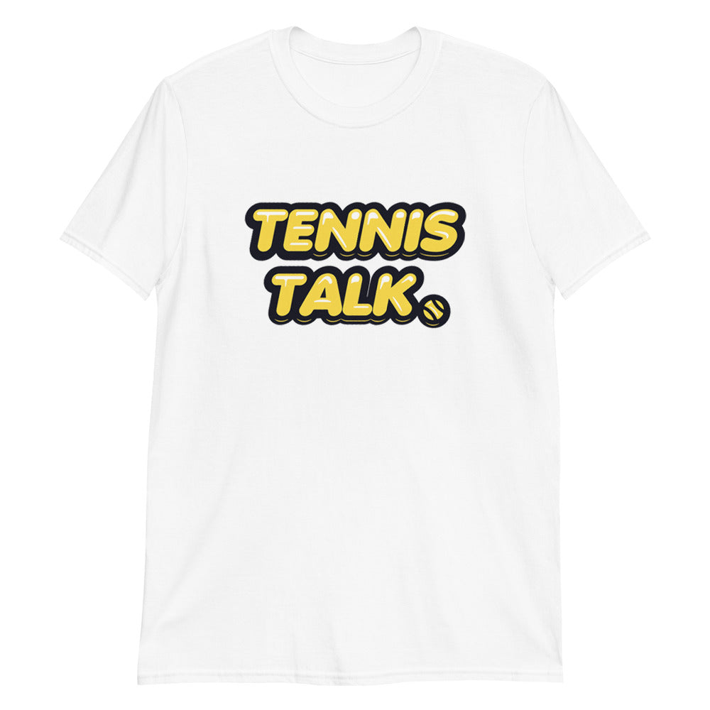 Tennis Talk T-Shirt